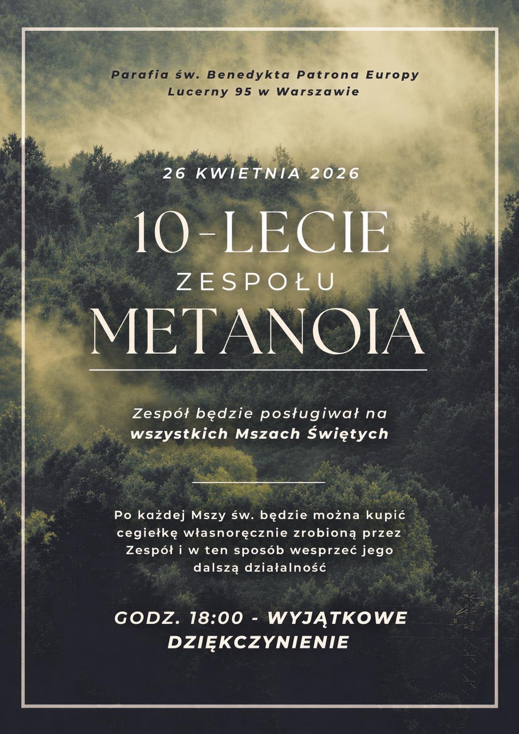 10-lecie naszego Zespołu Metanoia